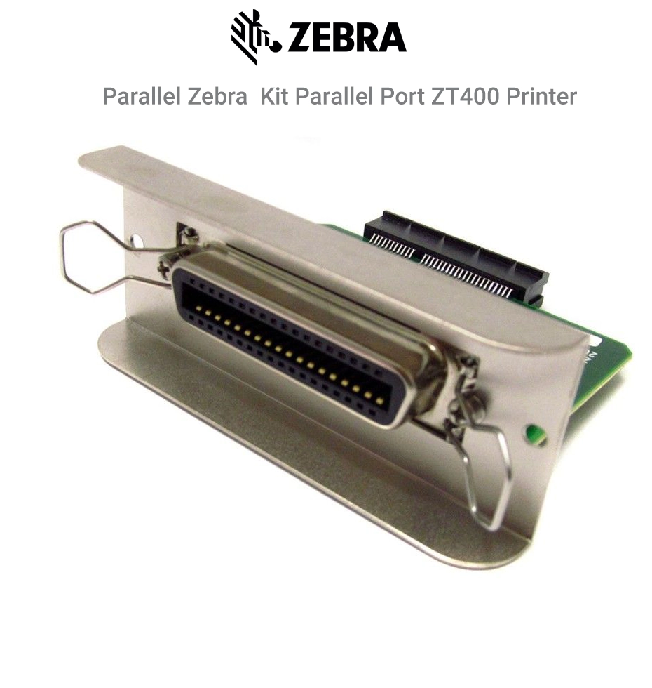 ชุดพอร์ตขนาน Parallel Zebra : ZT400 Series